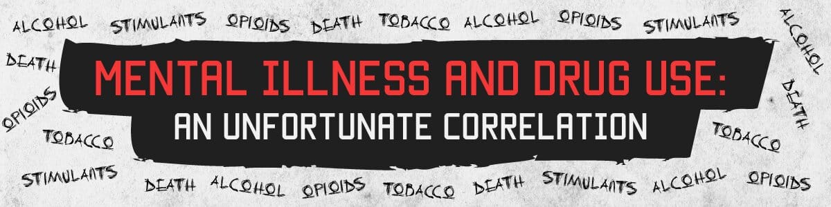 Mental Illness and Drug Use: An Unfortunate Correlation — report illustration